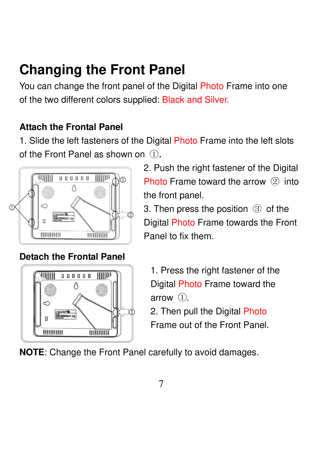 Nextar N7-202 manual Changing the Front Panel, Attach the Frontal Panel, Detach the Frontal Panel 