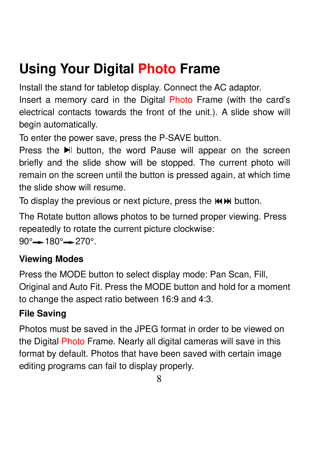 Nextar N7-202 manual Using Your Digital Photo Frame, Viewing Modes, File Saving 