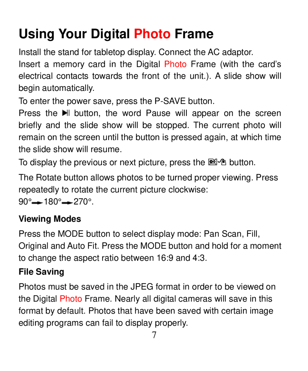 Nextar N7-207 manual Using Your Digital Photo Frame, Viewing Modes, File Saving 