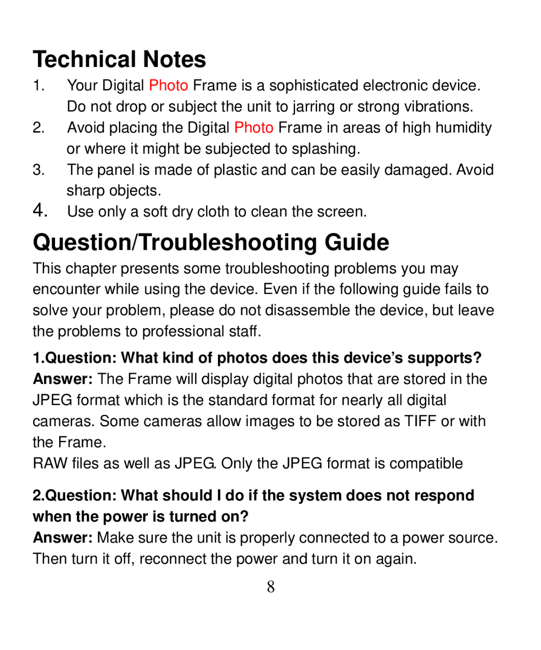 Nextar N7-207 Technical Notes, Question/Troubleshooting Guide, Question What kind of photos does this device’s supports? 