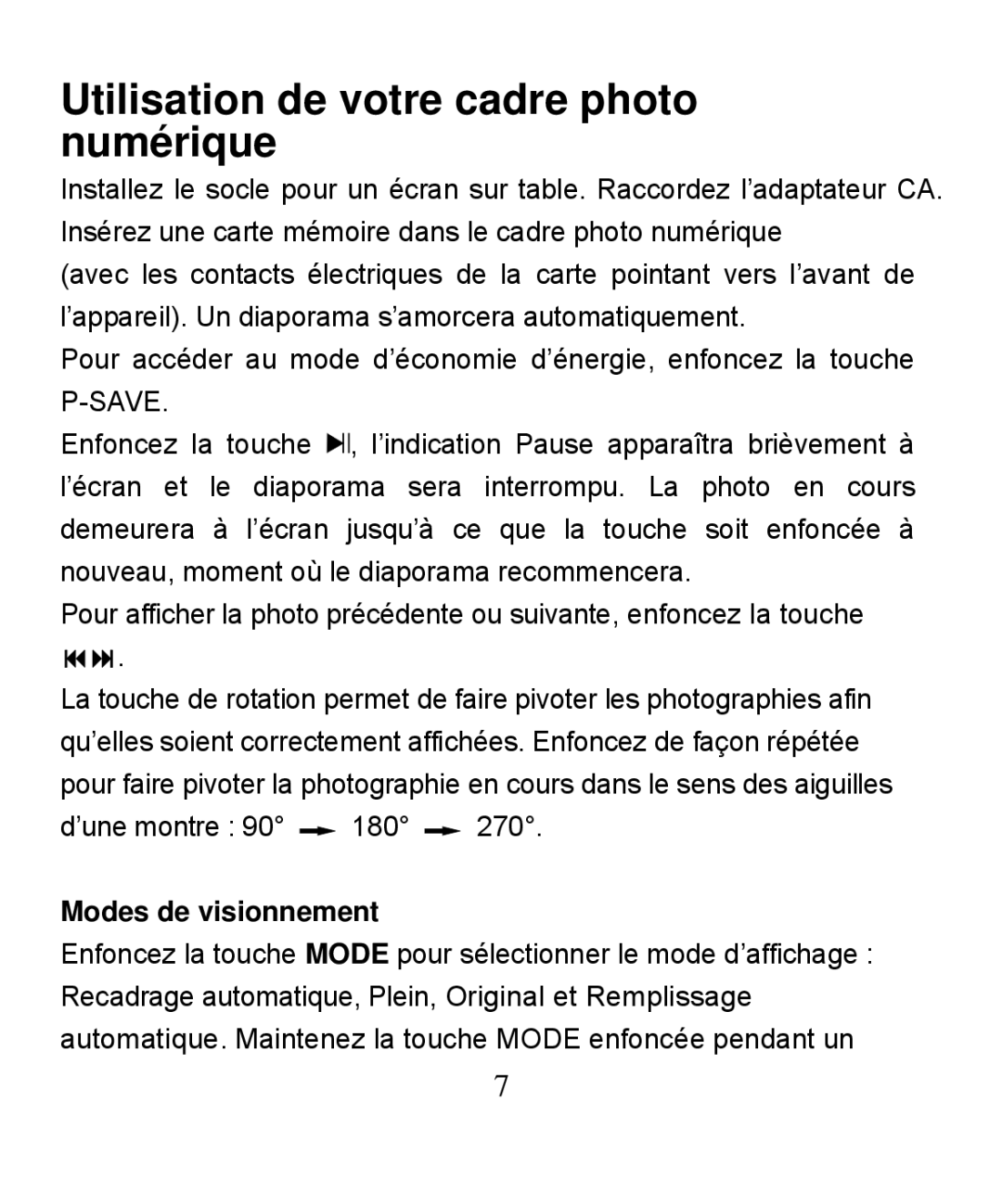 Nextar N7-208 manual Utilisation de votre cadre photo numérique, Modes de visionnement 