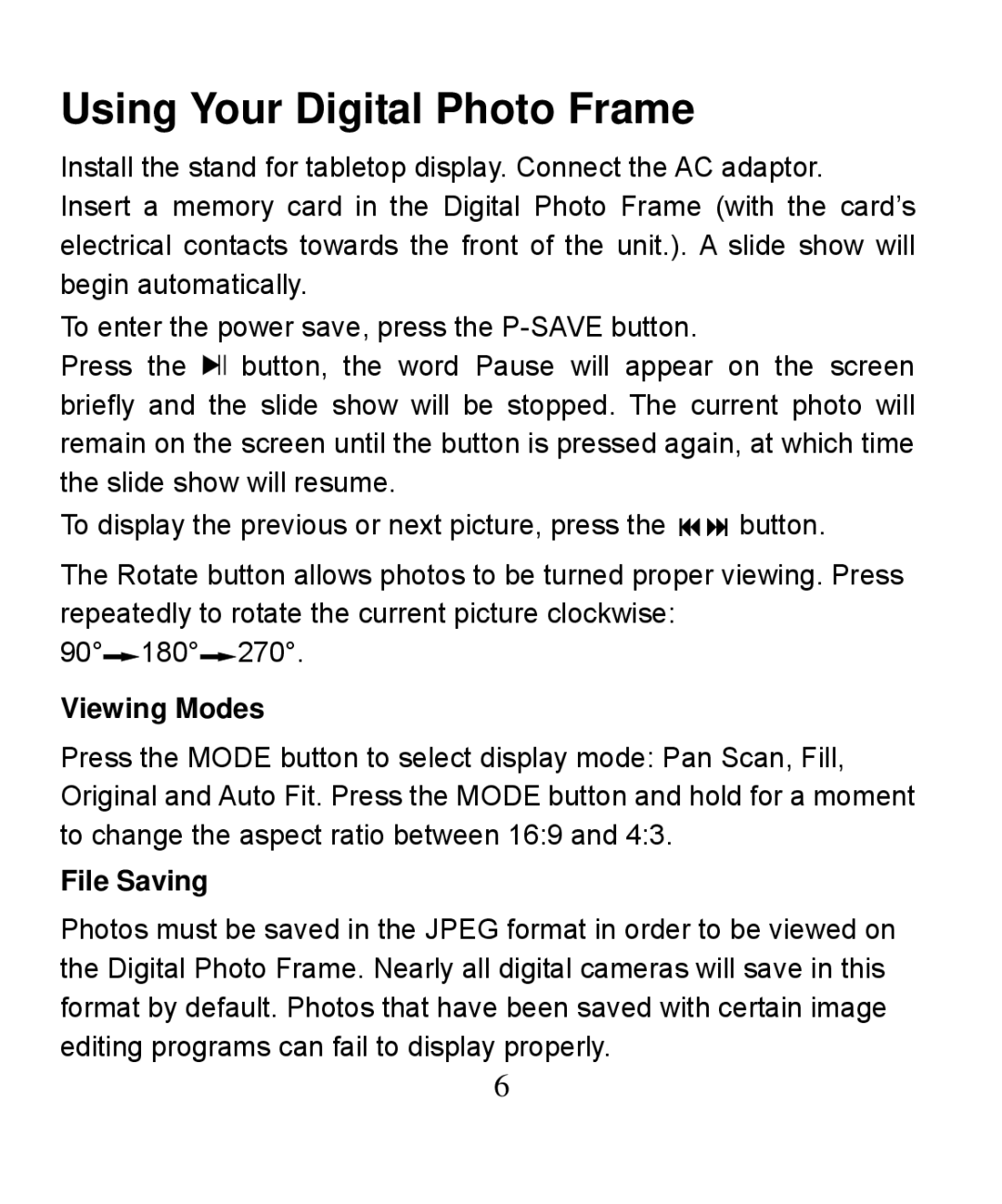 Nextar N7-208 manual Using Your Digital Photo Frame, Viewing Modes, File Saving 