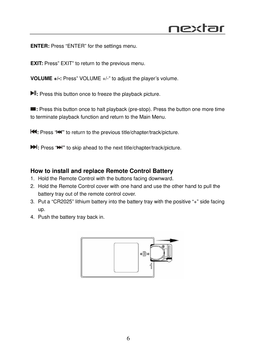 Nextar N7S-100 user manual How to install and replace Remote Control Battery 