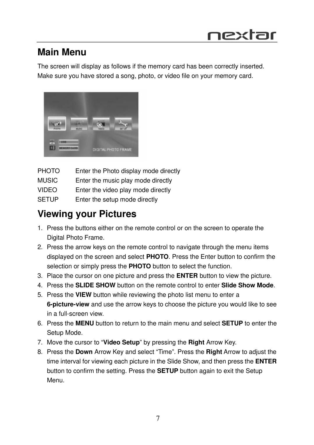 Nextar N7S-100 user manual Main Menu, Viewing your Pictures 