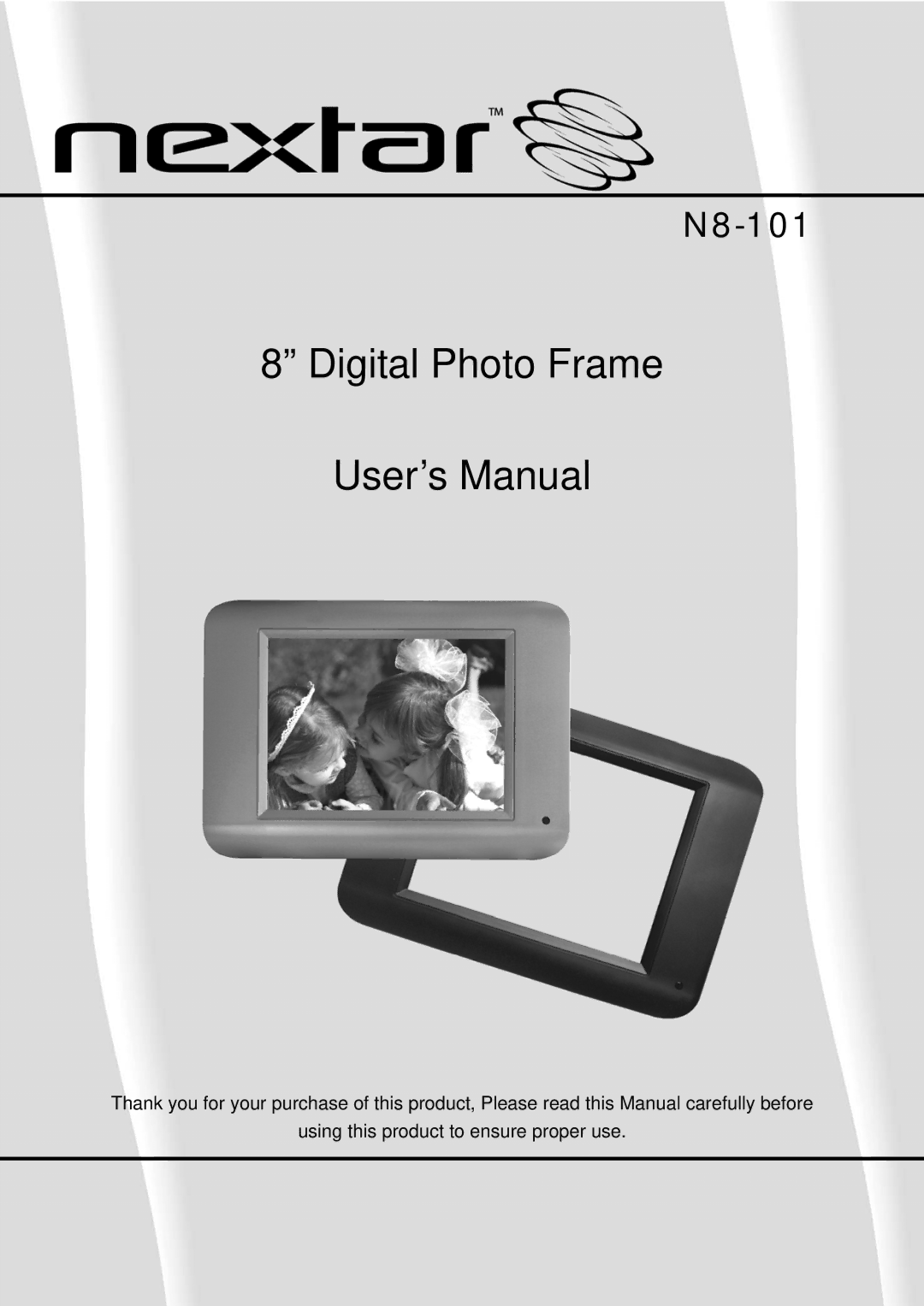 Nextar N8-101 user manual Digital Photo Frame User’s Manual 