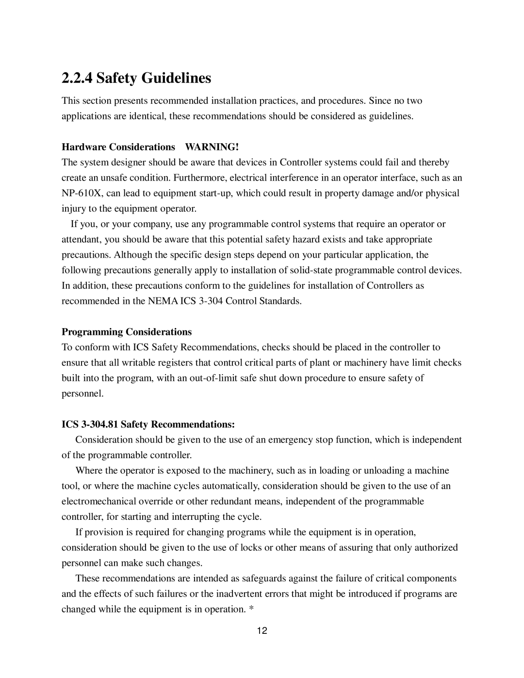 Nextar NP-610X user manual Safety Guidelines, Hardware Considerations Warning, Programming Considerations 