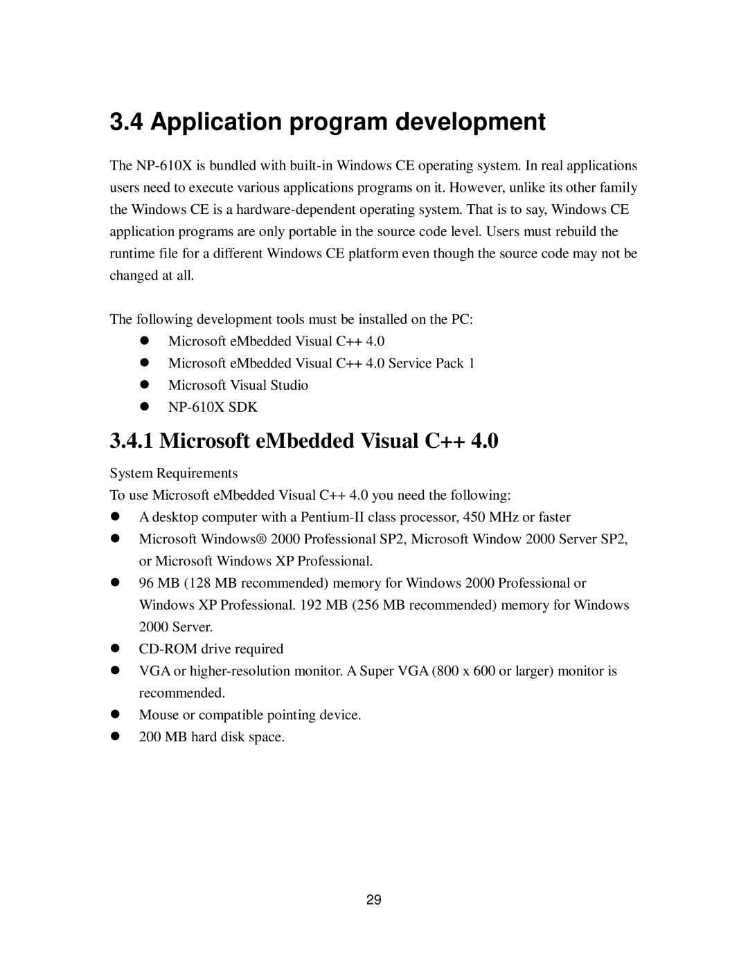 Nextar NP-610X user manual Application program development, Microsoft eMbedded Visual C++ 