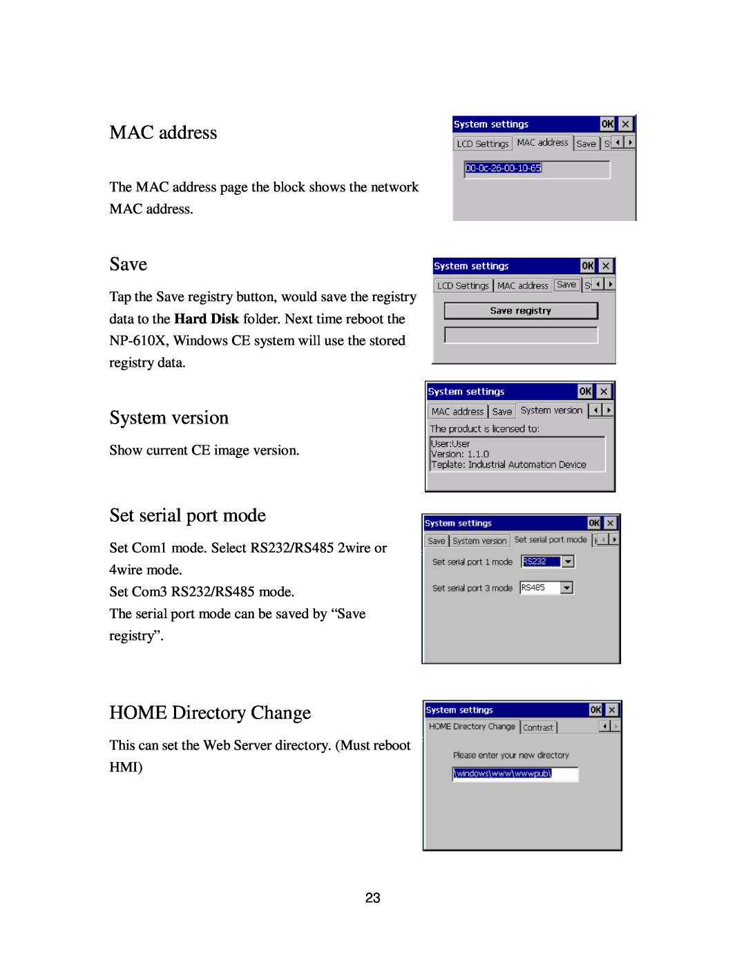 Nextar NP-610X user manual MAC address, Save, System version, Set serial port mode, HOME Directory Change 
