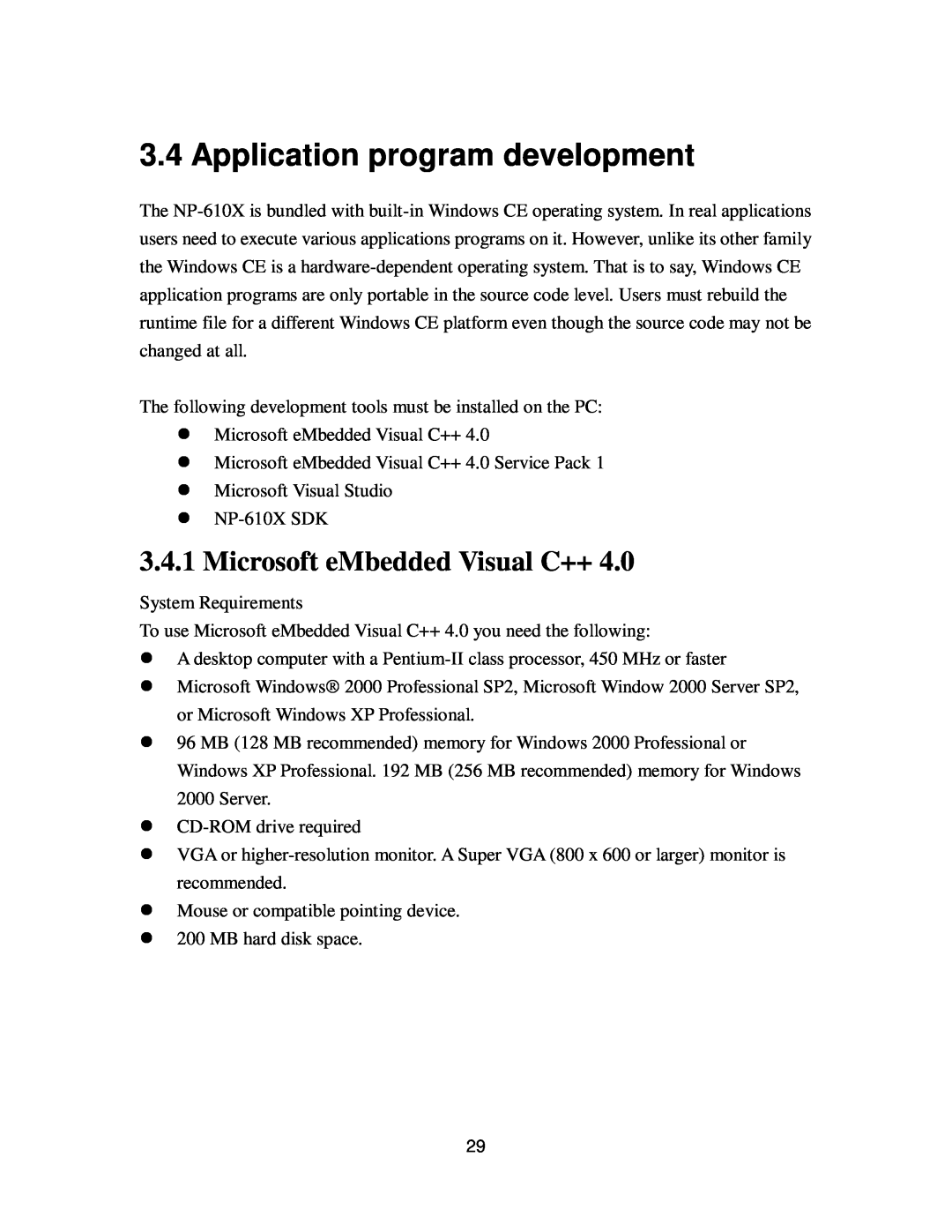 Nextar NP-610X user manual Application program development, Microsoft eMbedded Visual C++ 