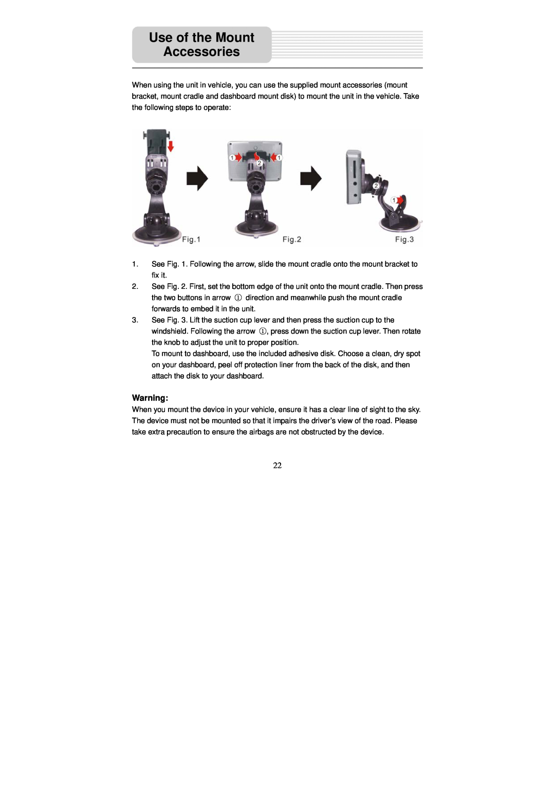 Nextar X3-09 operating instructions Use of the Mount Accessories 