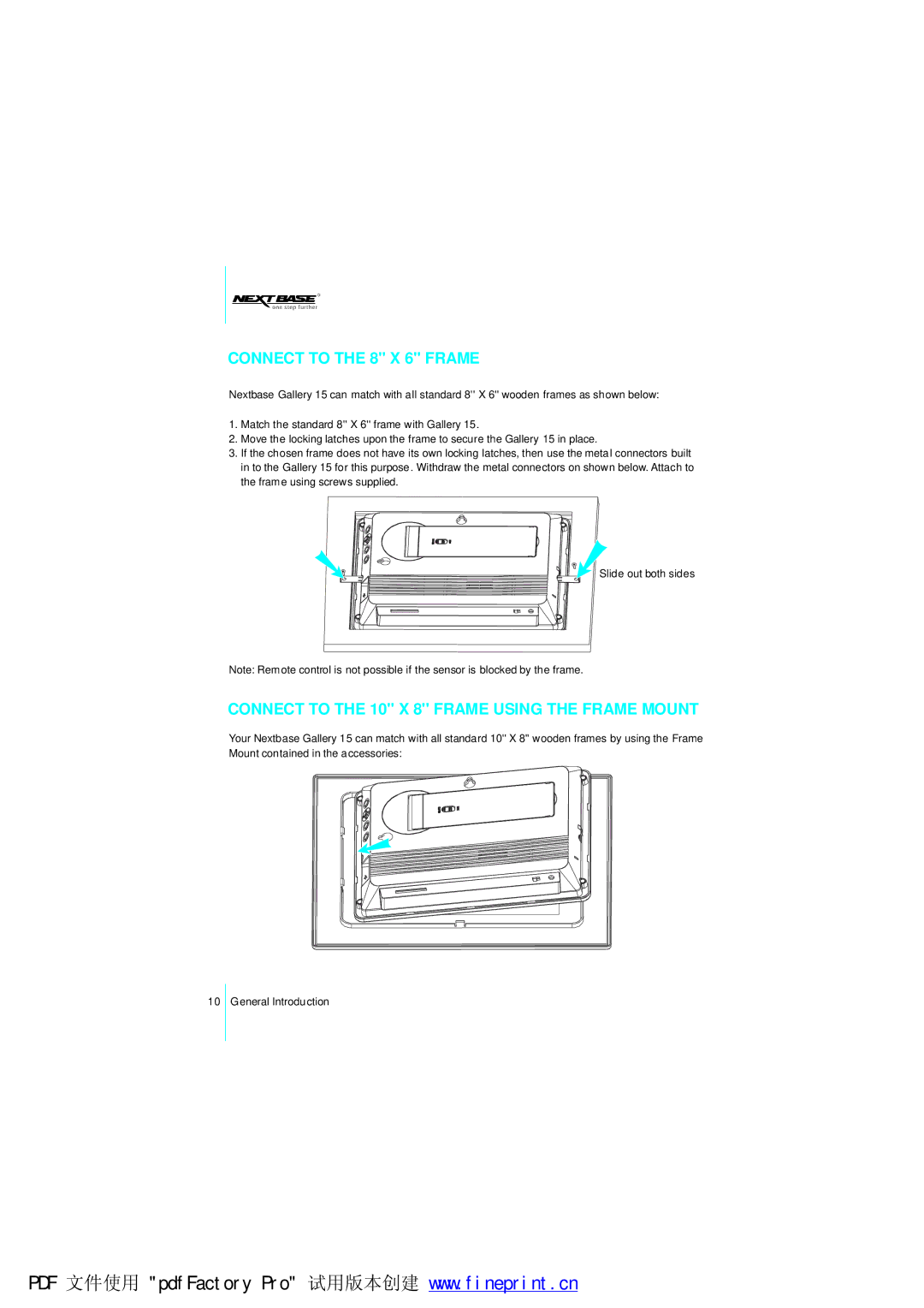 NextBase Gallery 15 manual Connect to the 8 X 6 Frame, Connect to the 10 X 8 Frame Using the Frame Mount 