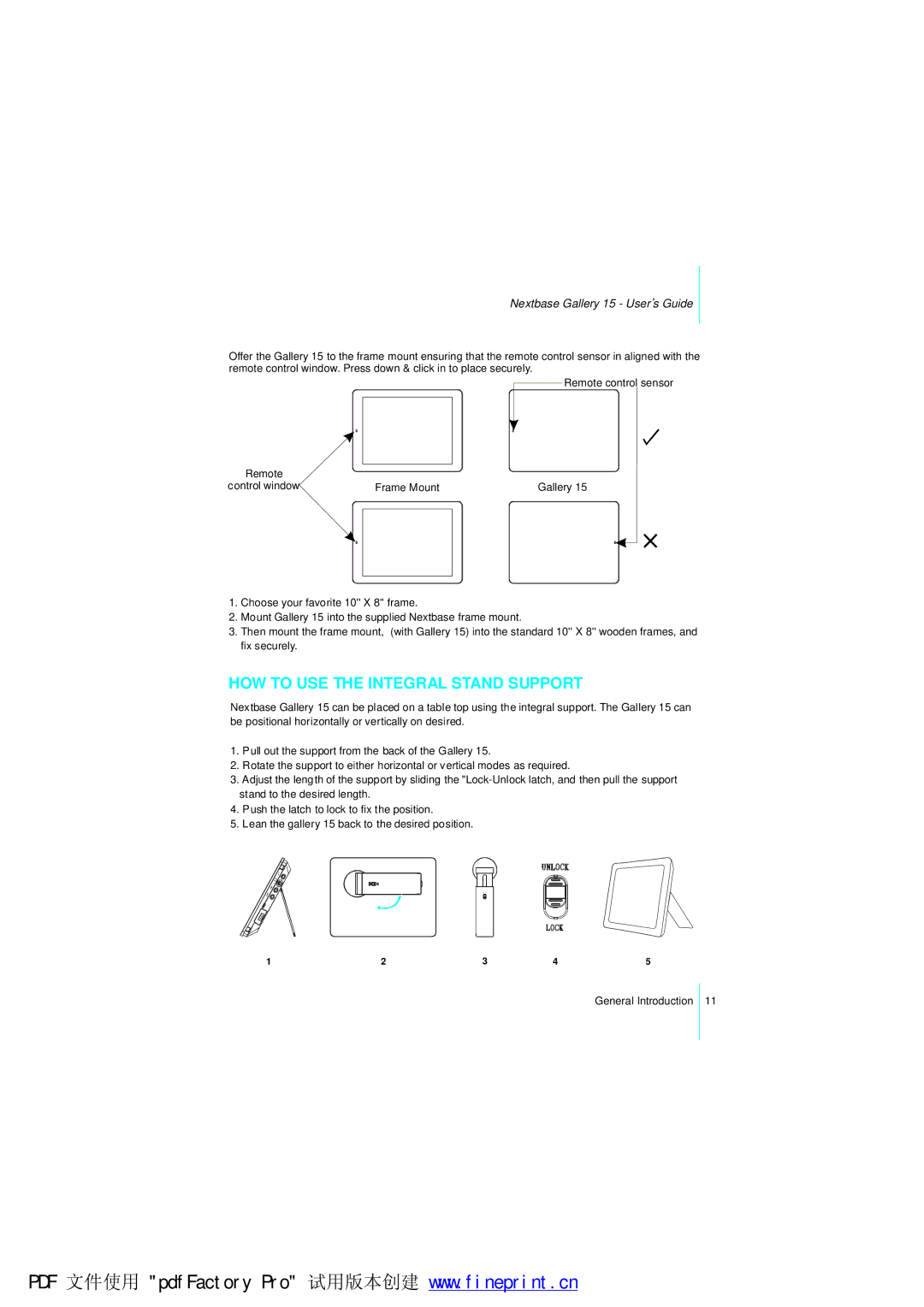 NextBase Gallery 15 manual HOW to USE the Integral Stand Support 