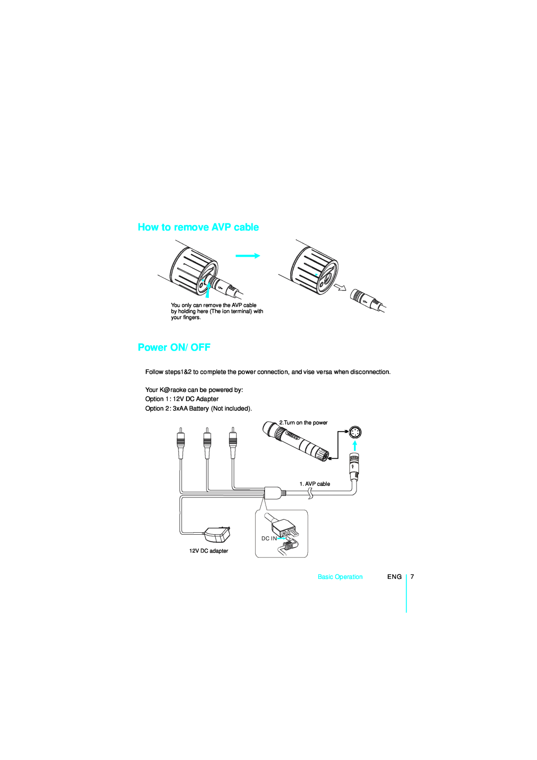 NextBase Microphone manual How to remove AVP cable, Power ON/ OFF, Your K@raoke can be powered by Option 1 12V DC Adapter 