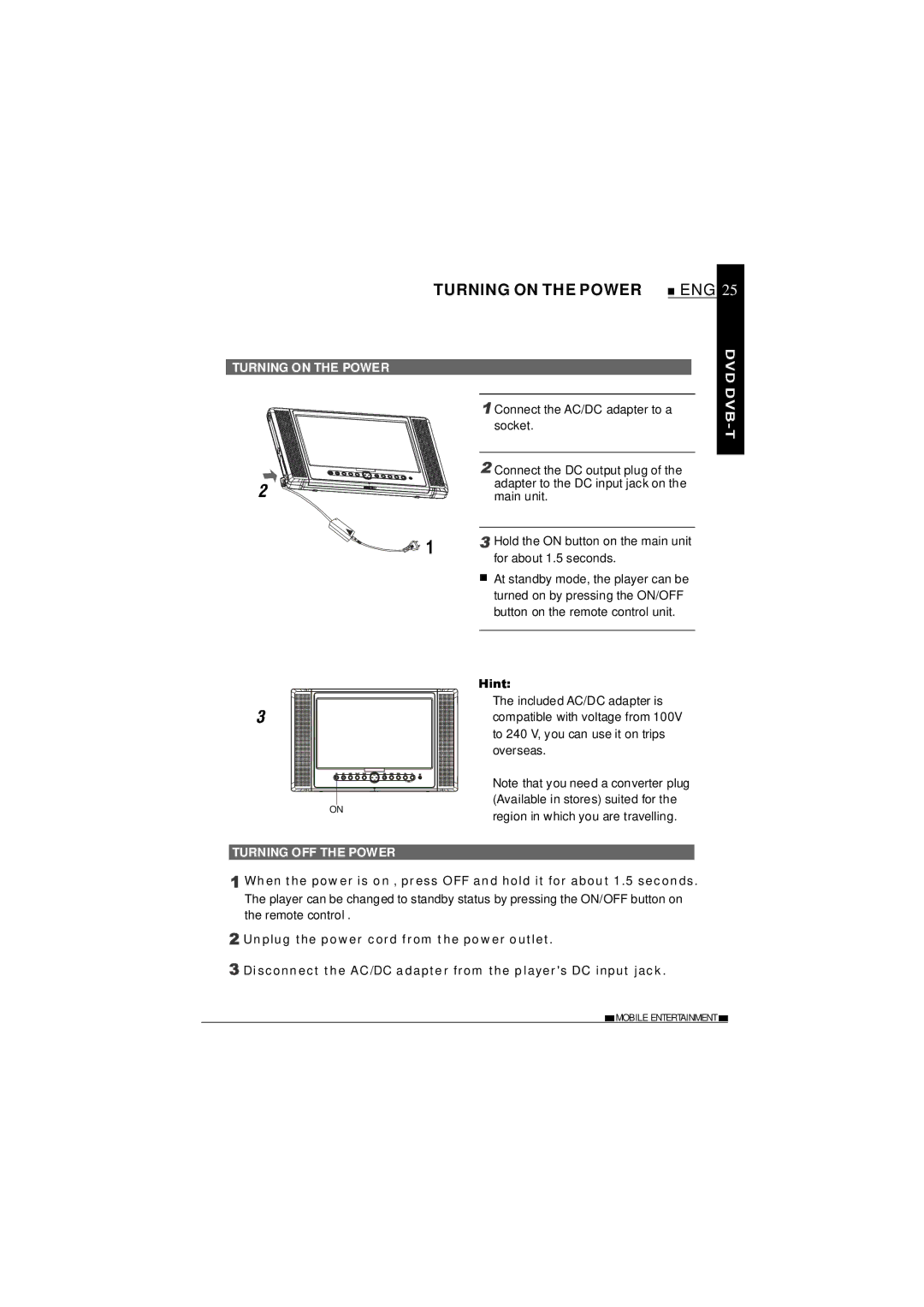 NextBase SDV1102-D operating instructions Turning on the Power, Turning OFF the Power 