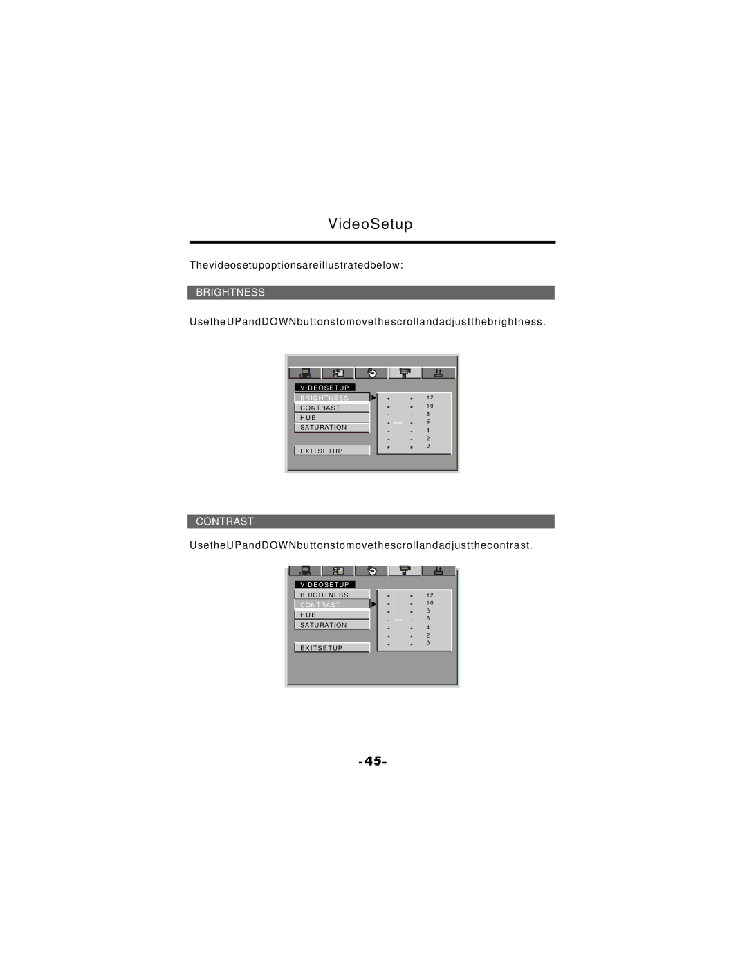 NextBase SDV17-SQ manual VideoSetup, Brightness, Contrast 