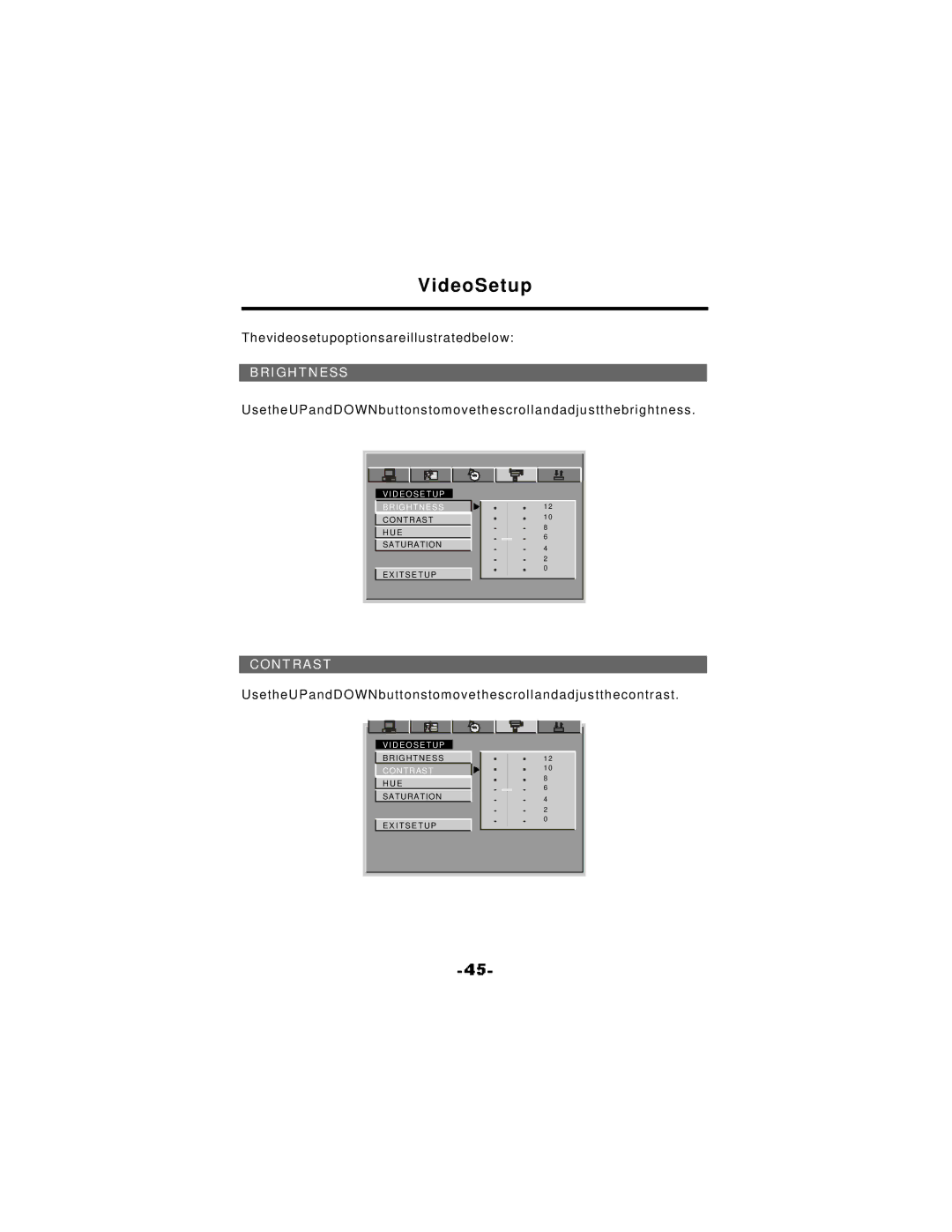 NextBase SDV37-SQ manual VideoSetup, Brightness, Contrast 