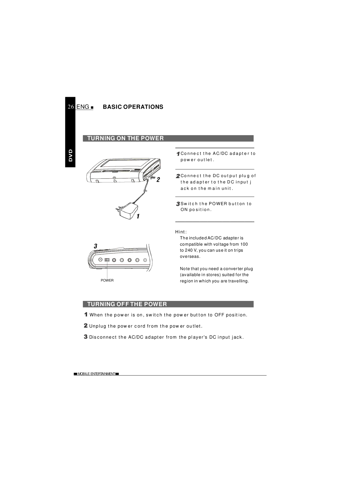 NextBase SDV620-B operating instructions Turning on the Power, Turning OFF the Power 