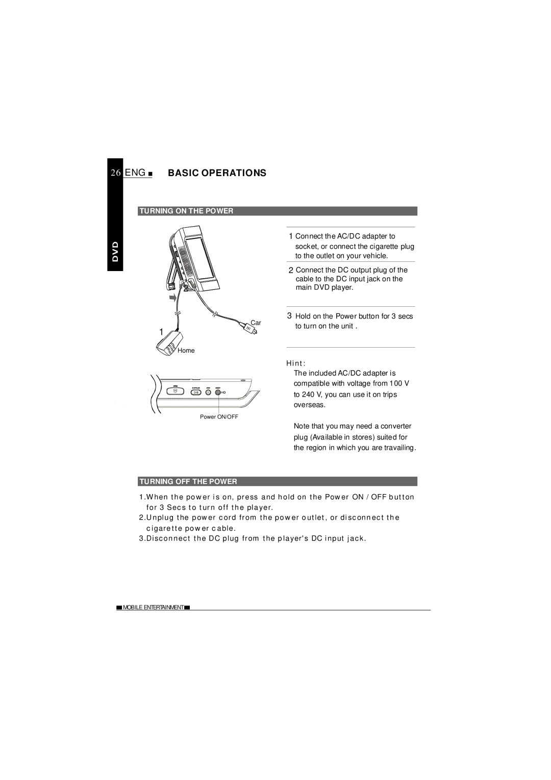 NextBase SDV685-AC operating instructions ENG Basic Operations, Turning on the Power, Turning OFF the Power 