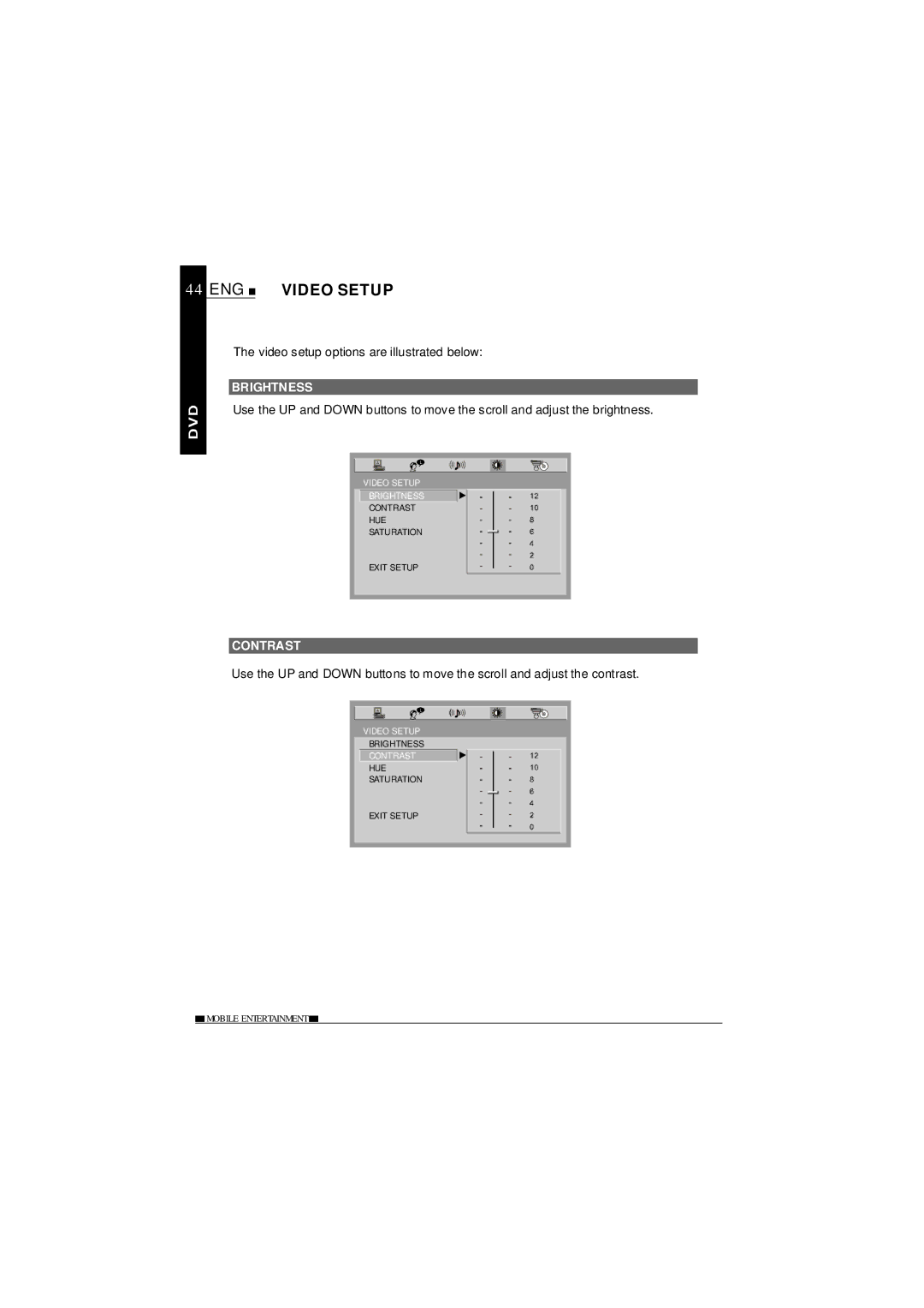 NextBase SDV685-AC operating instructions ENG Video Setup, Video setup options are illustrated below, Brightness, Contrast 