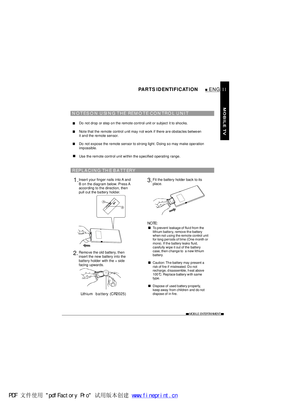 NextBase TV700 operating instructions OT ES O N USI NG the RE MO TE C on Trol UNI T, Replac ING TH E Batt ERY 