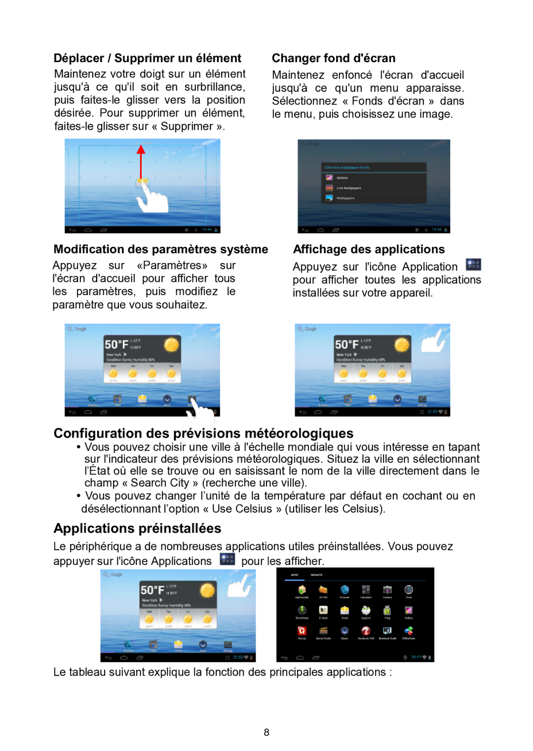 Nextbook NEXT7P12 instruction manual Configuration des prévisions météorologiques, Applications préinstallées 