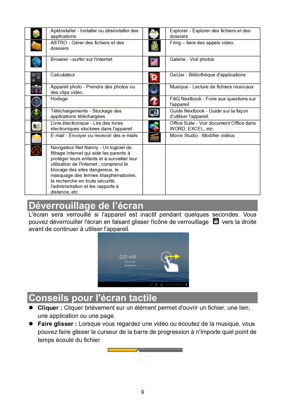 Nextbook NEXT7P12 instruction manual Déverrouillage de l’écran, Conseils pour lécran tactile 