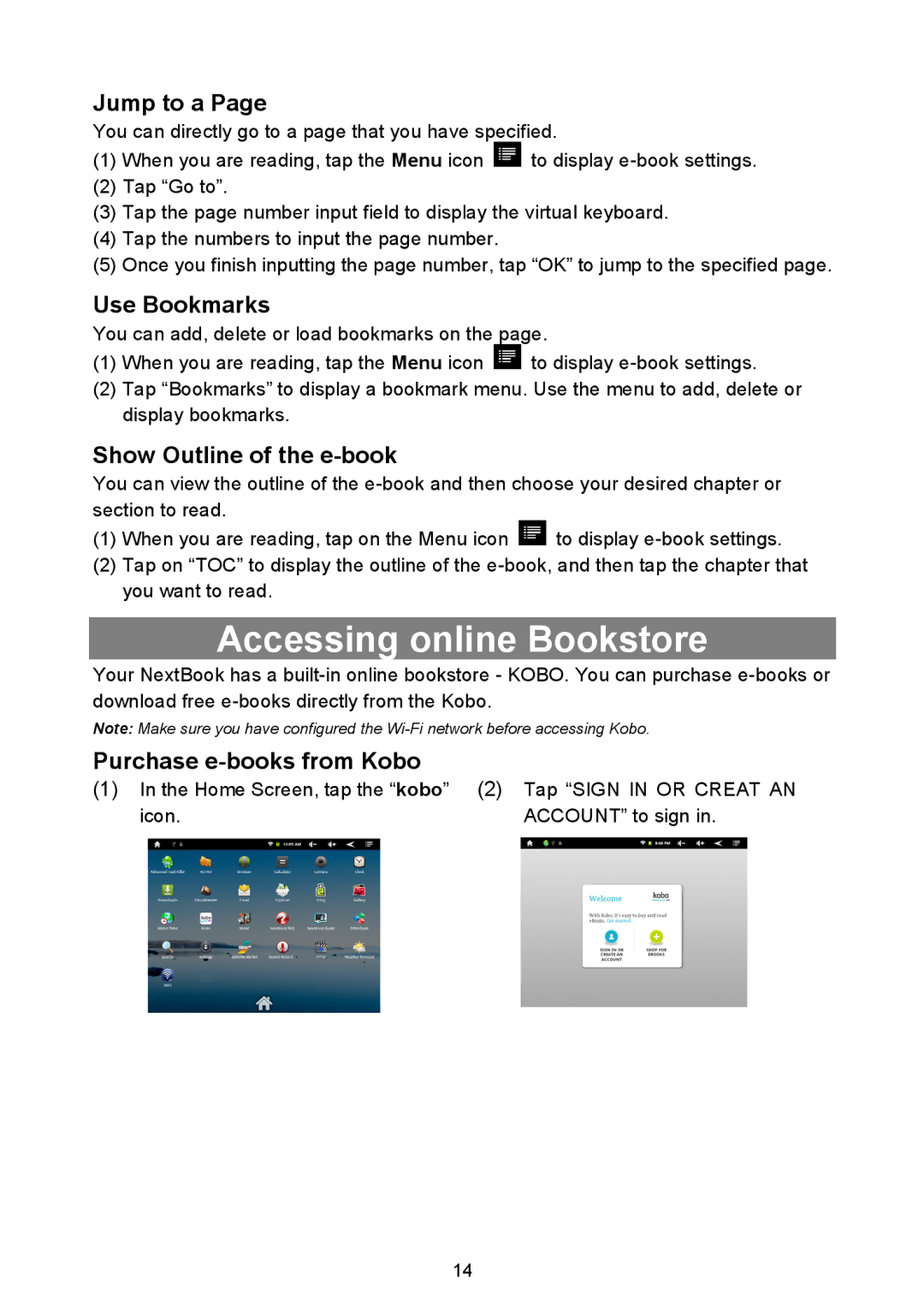 Nextbook NEXT8P12 instruction manual Accessing online Bookstore, Jump to a, Use Bookmarks, Show Outline of the e-book 