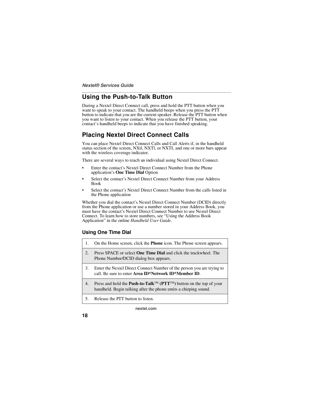 Nextel comm 6510 manual Using the Push-to-Talk Button, Placing Nextel Direct Connect Calls, Using One Time Dial 