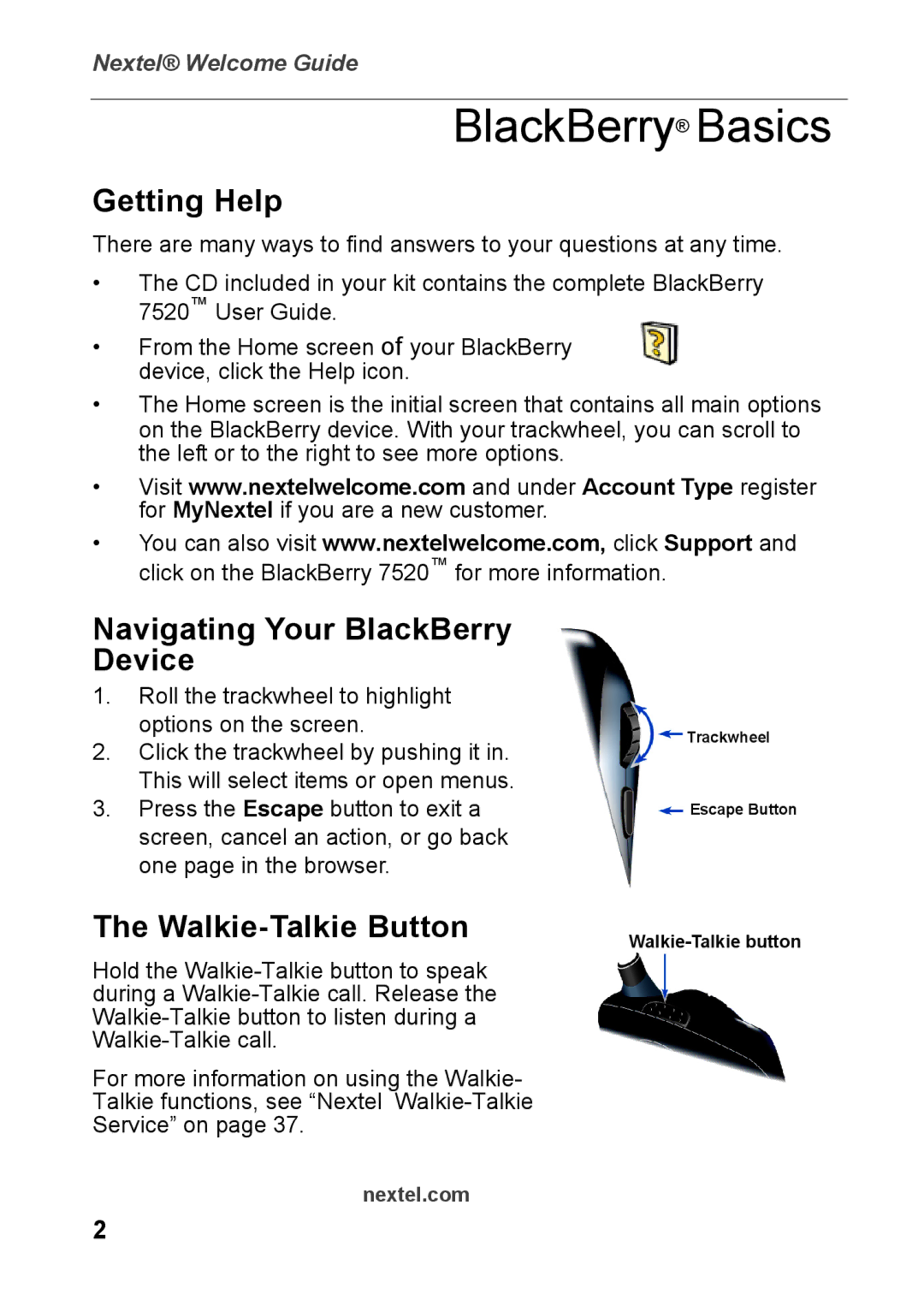 Nextel comm 7520 manual BlackBerry Basics, Getting Help, Navigating Your BlackBerry Device, Walkie-Talkie Button 