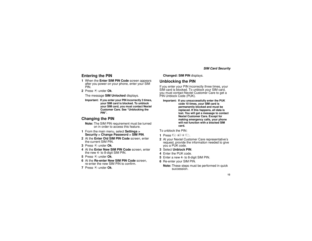 Nextel comm H69XAH6RR1AN manual Entering the PIN, Changing the PIN, Unblocking the PIN, SIM Card Security 