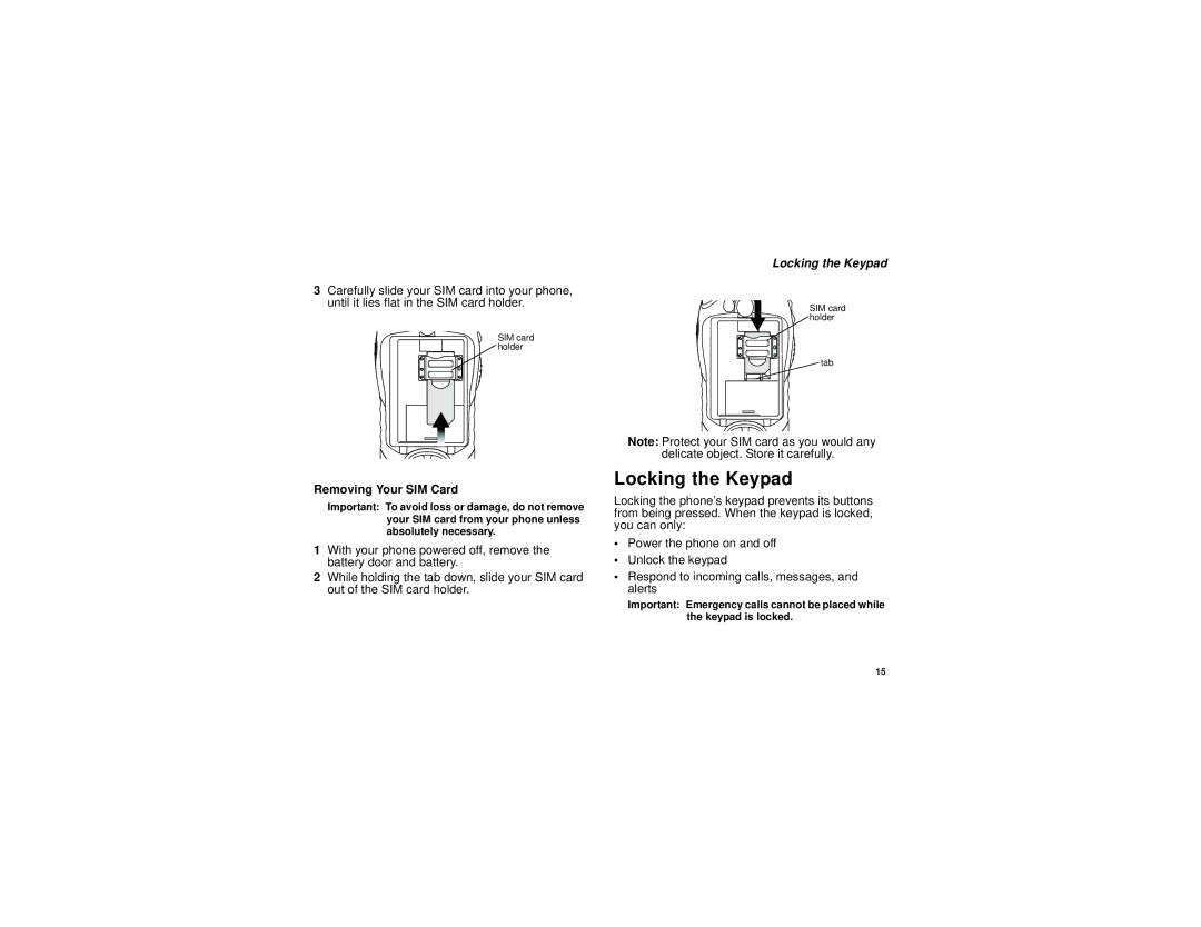 Nextel comm H69XAH6RR1AN manual Locking the Keypad, Removing Your SIM Card 