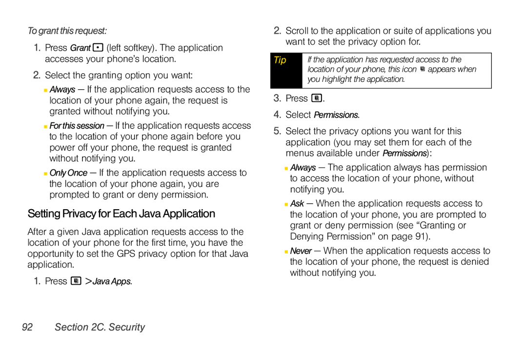 Nextel comm i365 manual SettingPrivacyforEachJavaApplication, Togrant this request, Press M JavaApps, Select Permissions 