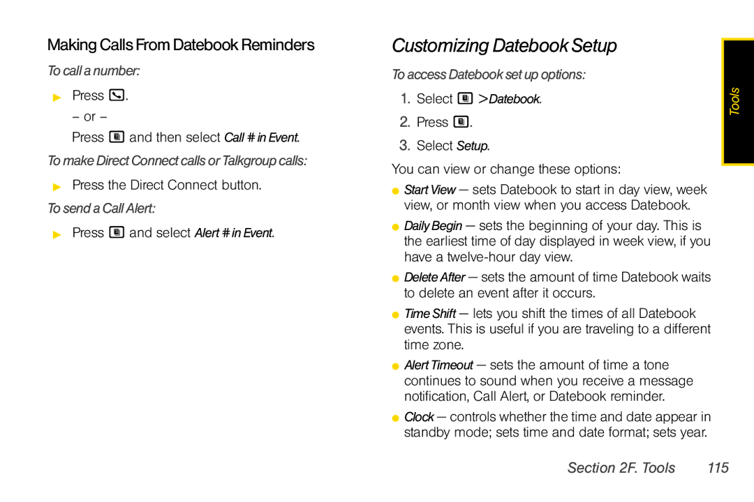 Nextel comm i365 manual Customizing Datebook Setup, Making Calls From Datebook Reminders, To call a number, Tools 115 