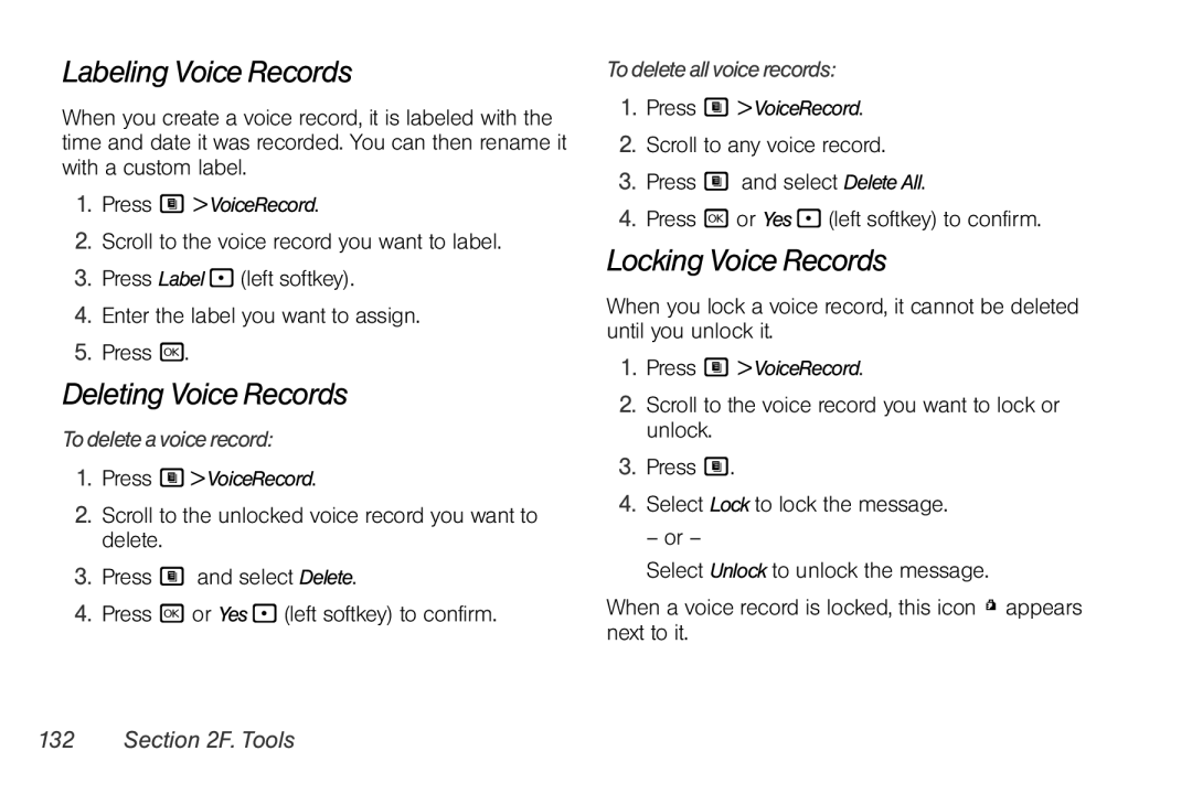 Nextel comm i365 manual Labeling Voice Records, Deleting Voice Records, Locking Voice Records, To delete a voice record 