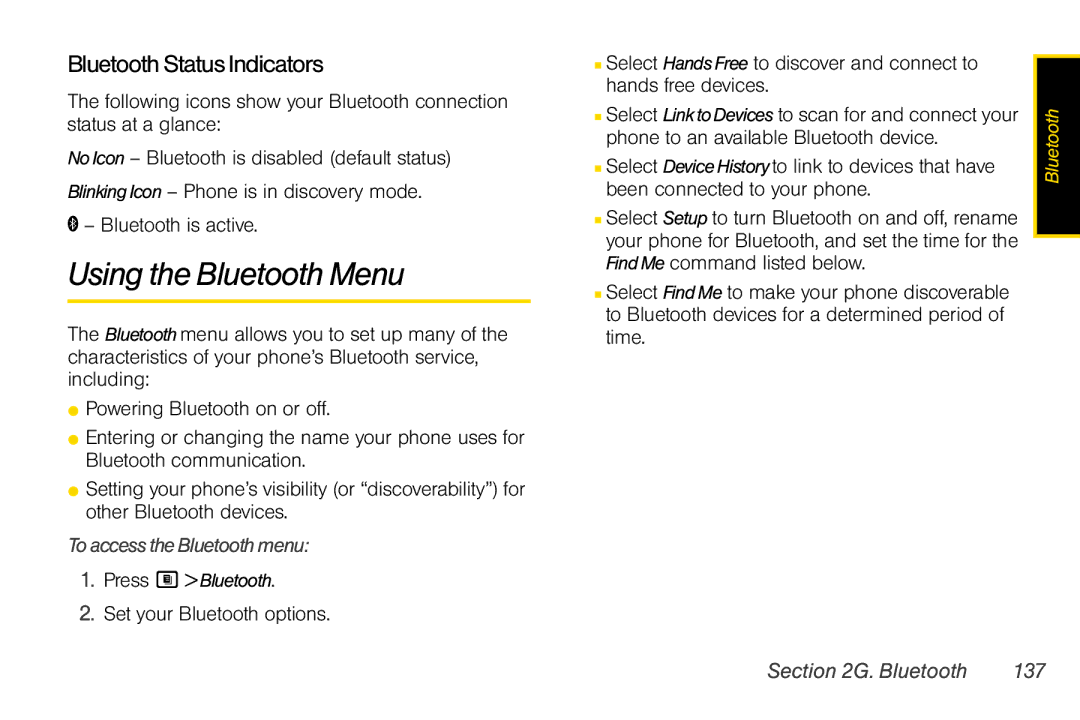 Nextel comm i365 manual Using the Bluetooth Menu, BluetoothStatusIndicators, To access the Bluetooth menu, Bluetooth 137 