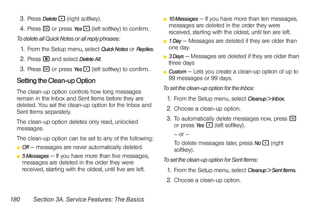 Nextel comm i365 manual Setting the Clean-up Option, To delete all Quick Notes or all reply phrases 