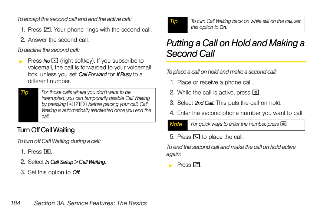 Nextel comm i365 manual Putting a Call on Hold and Making a Second Call, Turn Off Call Waiting 