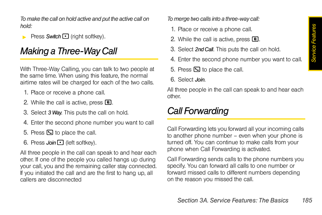 Nextel comm i365 manual Making a Three-Way Call, Call Forwarding, To merge two calls into a three-way call 