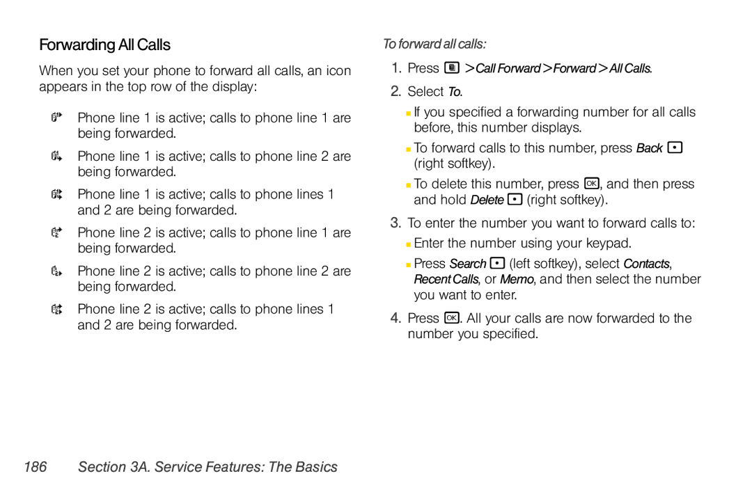 Nextel comm i365 manual Forwarding All Calls, To forward all calls, Press M Call Forward Forward All Calls 