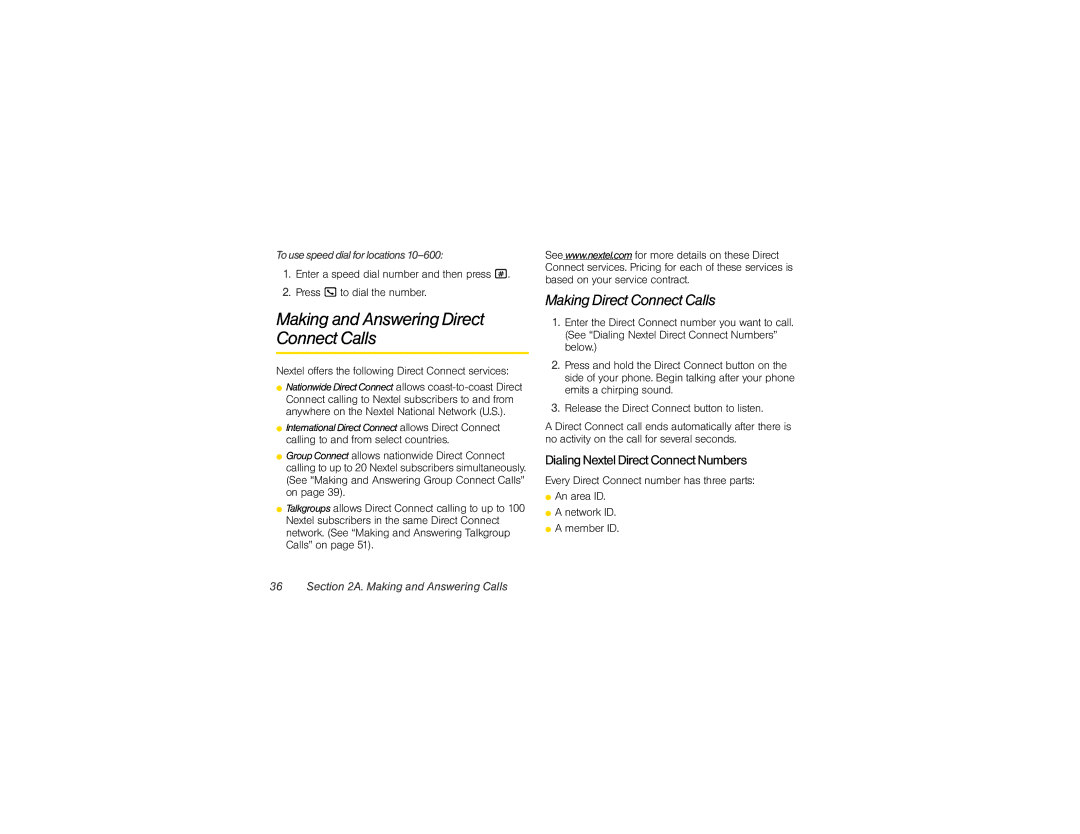 Nextel comm i365 Making Direct Connect Calls, Dialing Nextel Direct Connect Numbers, Tousespeeddial forlocations10-600 