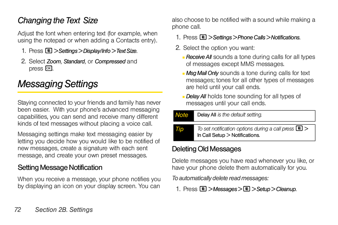 Nextel comm i365 manual Messaging Settings, Changing the Text Size, Setting MessageNotification, Deleting Old Messages 