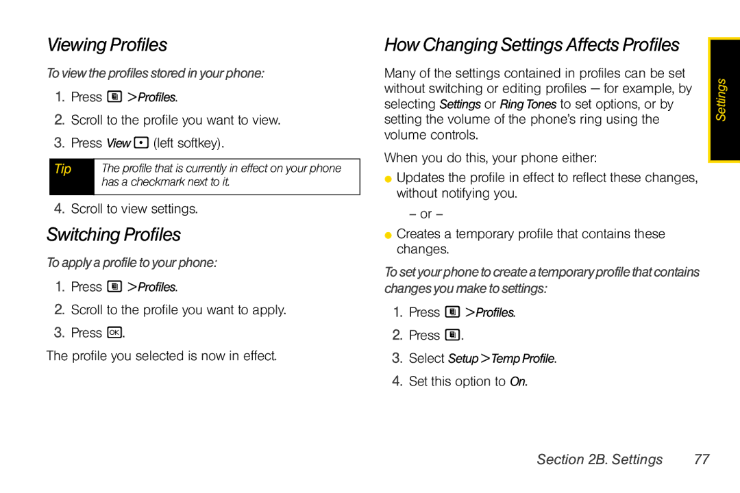 Nextel comm i365 manual ViewingProfiles, SwitchingProfiles, Toviewtheprofilesstoredinyourphone, Toapplyaprofiletoyourphone 