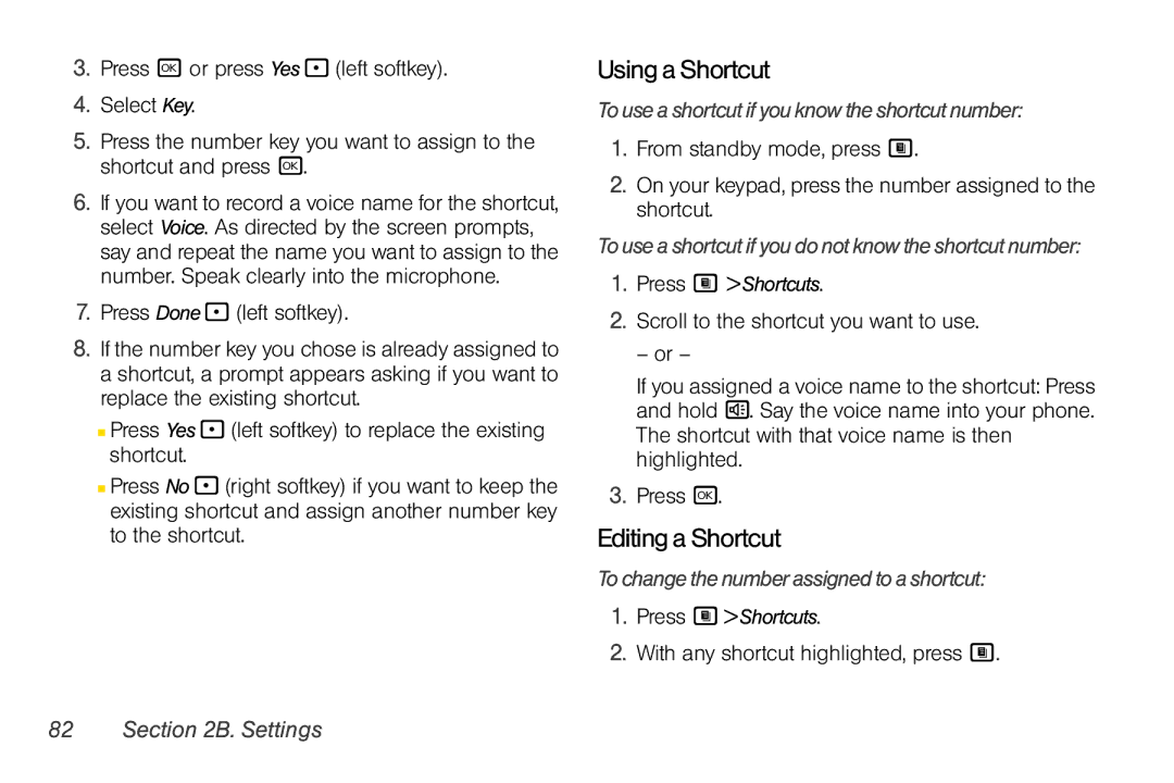 Nextel comm i365 manual UsingaShortcut, Editing a Shortcut, Touseashortcutifyouknowtheshortcutnumber 