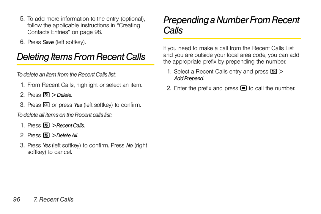 Nextel comm I465 Deleting Items From Recent Calls, PrependingaNumberFromRecent Calls, TodeleteanitemfromtheRecentCallslist 