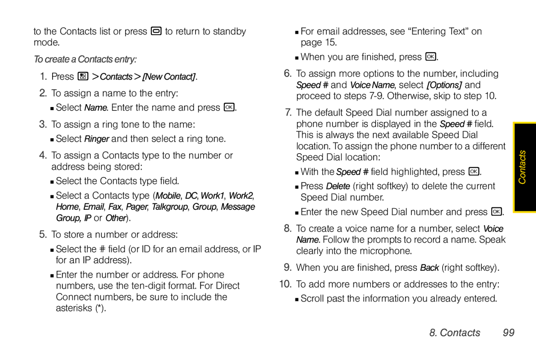 Nextel comm I465 manual To the Contacts list or press . to return to standby mode, TocreateaContactsentry 