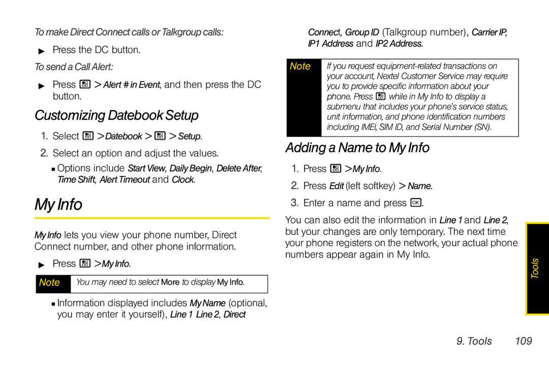 Nextel comm I465 manual Customizing Datebook Setup, Adding a Name to My Info, TomakeDirectConnectcallsorTalkgroupcalls 