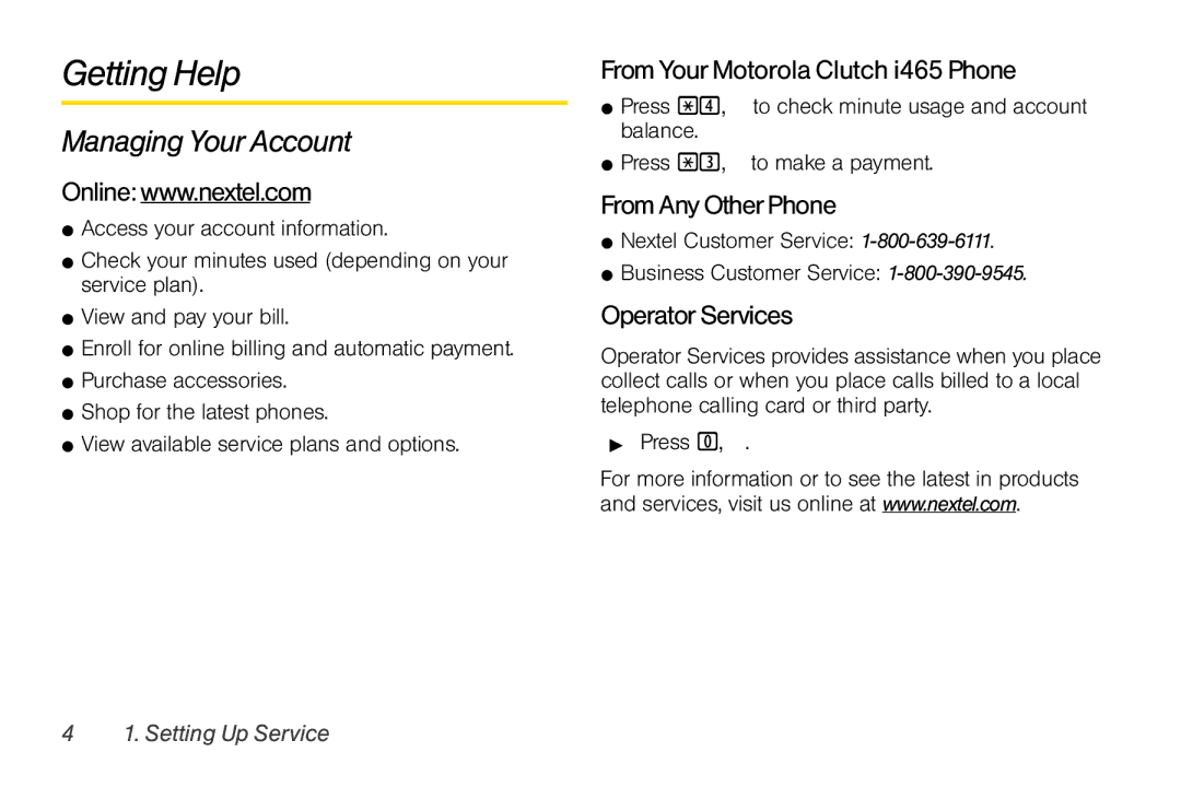 Nextel comm I465 manual Getting Help, Managing Your Account, From Your Motorola Clutch i465 Phone, From Any Other Phone 