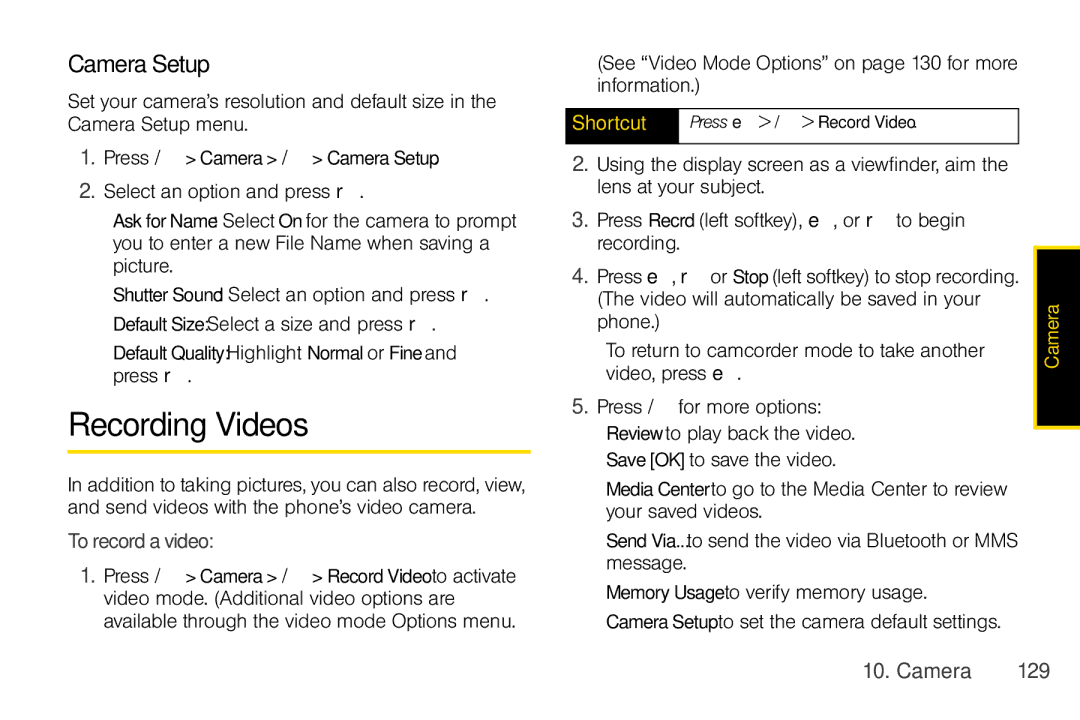 Nextel comm I465 Recording Videos, Camera Setup, Torecordavideo, See Video Mode Options on page 130 for more information 