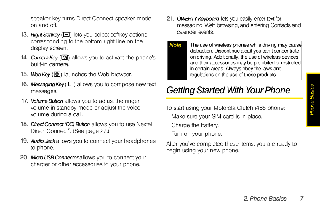 Nextel comm I465 manual Getting Started With Your Phone, AudioJack allows you to connect your headphones to phone 