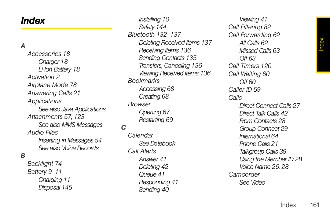 Nextel comm I465 manual Index, Accessories, See also MMS Messages Audio Files, Charger 18 Li-Ion Battery 